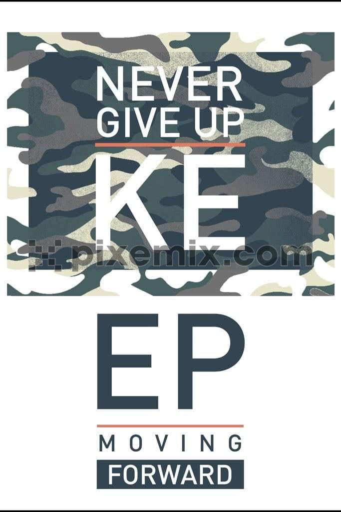 Motivational camo typography product graphic