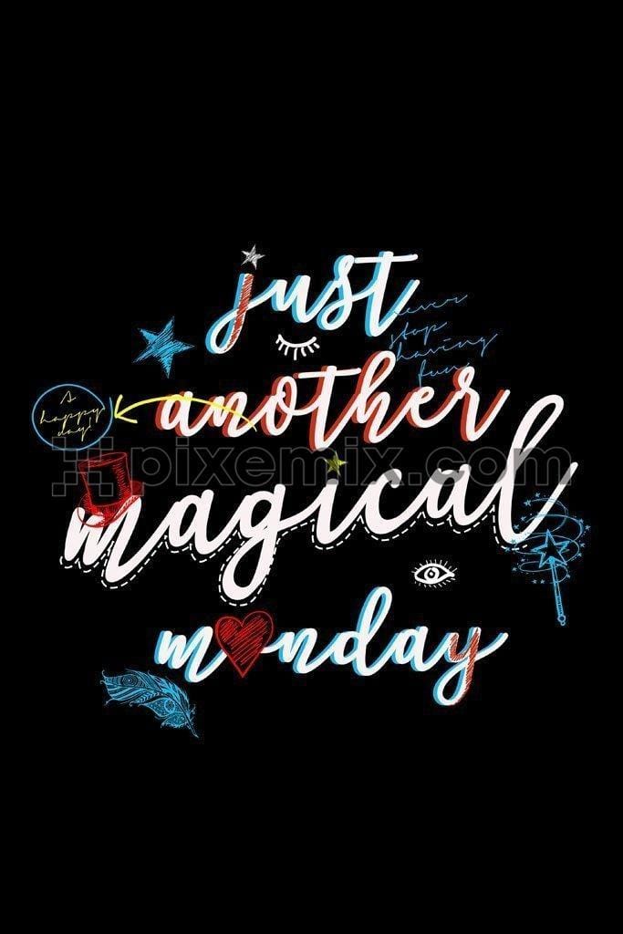 Magical monday typography product graphic