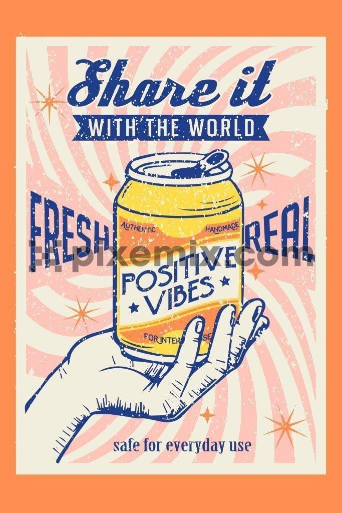Retro vintage positive vibes can poster vector product graphic with distress effect