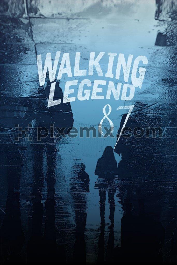 Walking legend reflects in puddle product graphic