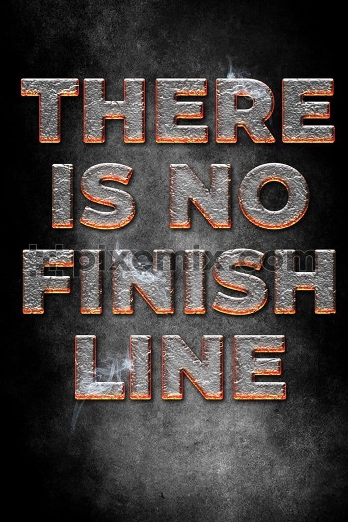 There is no finish line hot lava 3D typography product graphic